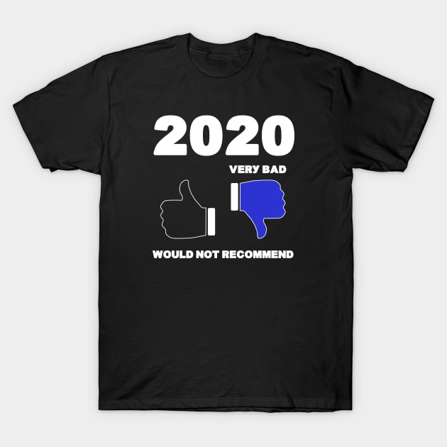 2020 Thumbs Down Rating Very Bad Would Not Recommend Funny T-Shirt by Pattern Plans